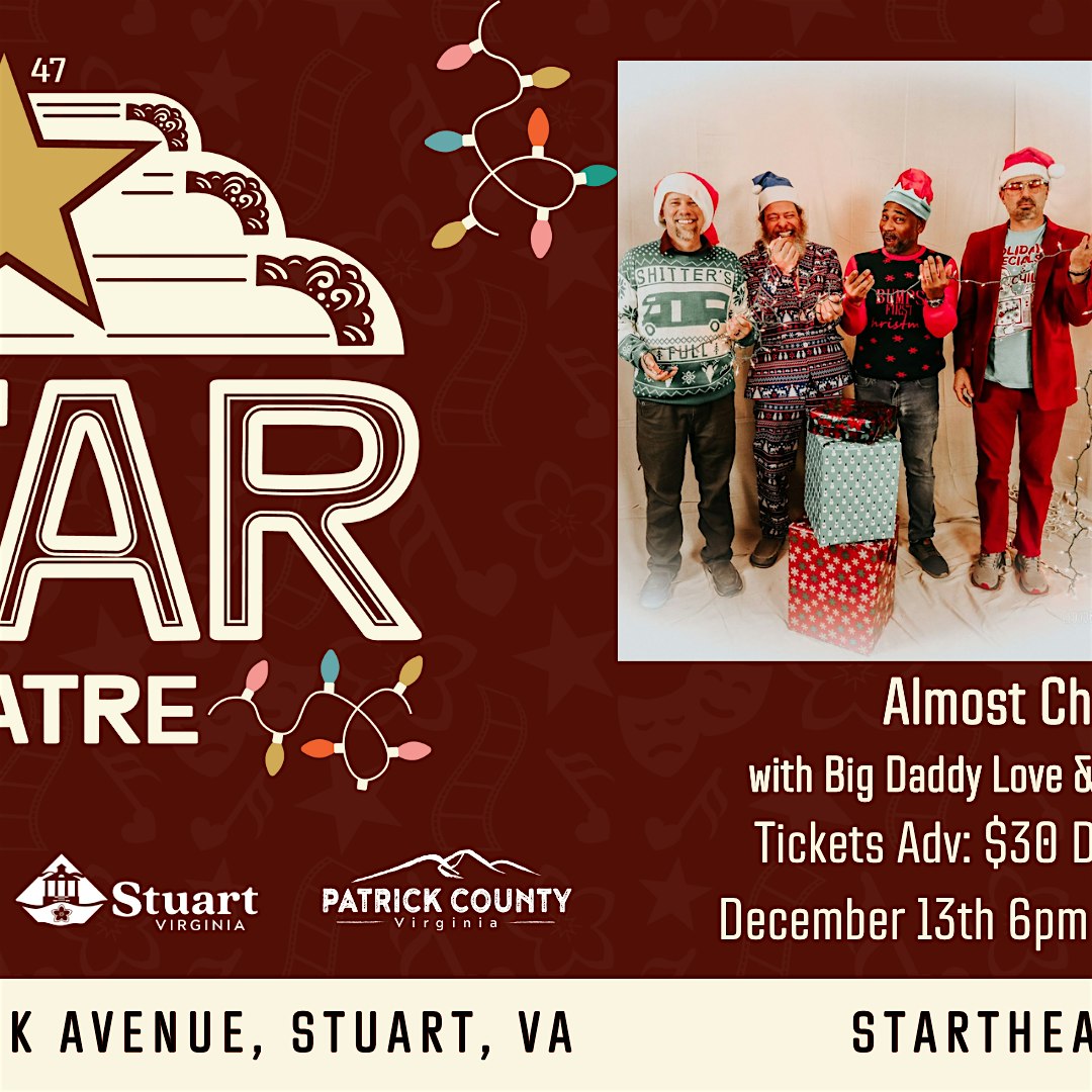Almost Christmas with Big Daddy Love & the Larry Keel Duo